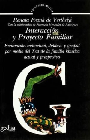 Interacción y proyecto familiar