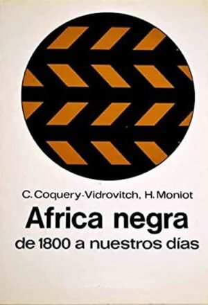 África negra de 1800 a nuestros días