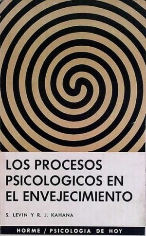 Los procesos psicológicos en el envejecimiento