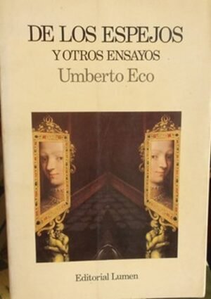DE LOS ESPEJOS Y OTROS ENSAYOS