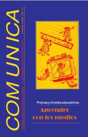 COMUNICAR Nº1. Aprender con los medios. Prensa y medios educativos