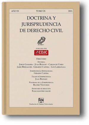 DOCTRINA Y JURISPRUDENCIA DE DERECHO CIVIL AÑO IX TOMO IX 2021