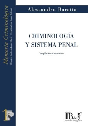 CRIMINOLOGÍA Y SISTEMA PENAL