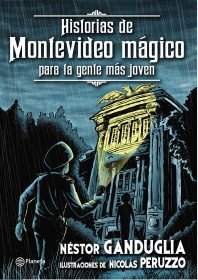 HISTORIAS DE MONTEVIDEO MAGICO