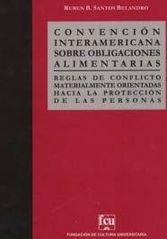 Convención ineramericana sobre obligaciones alimentarias