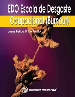 EDO ESCALA DE DESGASTE OCUPACIONAL BURNOUT