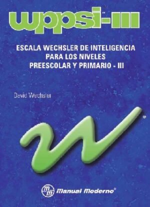 WPPSI-III Escala Wechsler de inteligencia para los niveles preescolar y primario-III(Maletín Móvil)