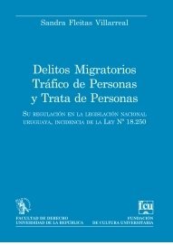 Delitos migratorios. Tráfico de personas y trata de personas