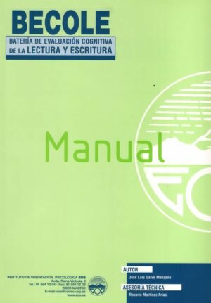 BECOLE. Batería de evaluación cognitiva de la lectura y escritura