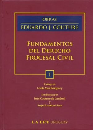 OBRAS EDUARDO COUTURE DERECHO PROCESAL CIVIL 6 TOMOS