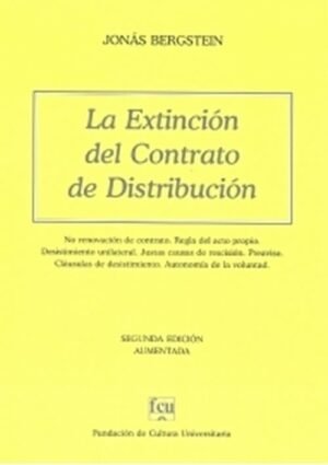 LA EXTINCIÓN DEL CONTRATO DE DISTRIBUCIÓN 2ªED