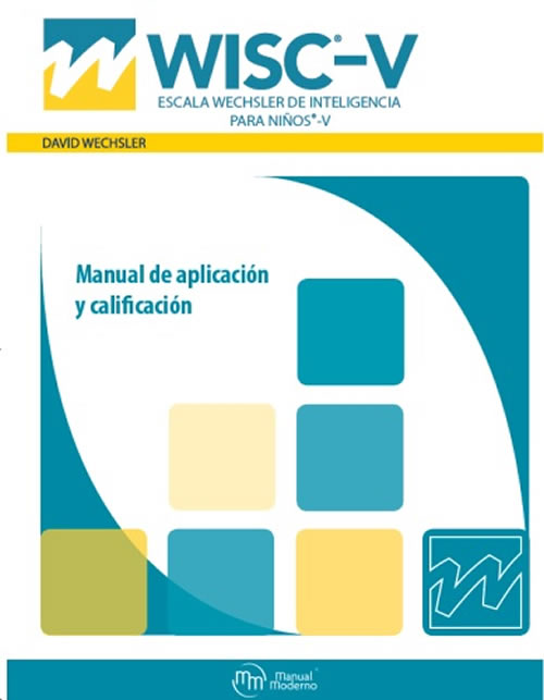 Escala Wechsler de Inteligencia para Niños- Quinta edición (WISC-V)