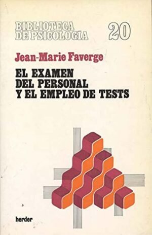 El examen del personal y el empleo del tests