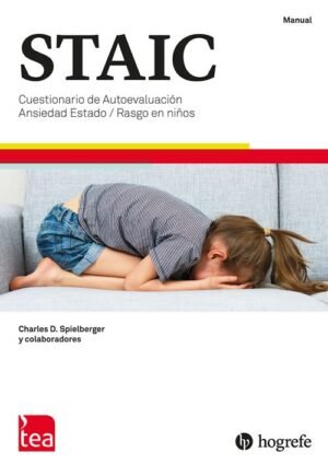 STAIC. (Juego Completo) Cuestionario de Ansiedad Estado-Rasgo en Niños