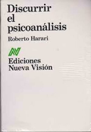 Discurrir el psicoanálisis
