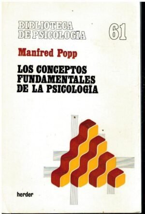 LOS CONCEPTOS FUNDAMENTALES DE LA PSICOLOGÍA