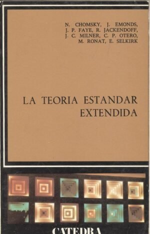 LA TEORIA ESTANDAR EXTENDIDA