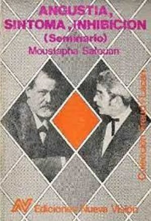 Angustia, sintoma, inhibición (seminario)