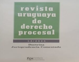 Revista Uruguaya de Derecho Procesal 1-2/2023