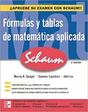 FORMULAS Y TABLAS DE MATEMATICA APLICADA SCHAUM 3ª ED.
