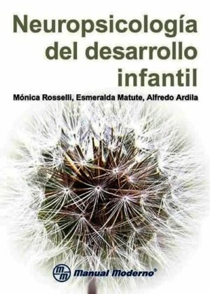 Neuropsicología del desarrollo infantil