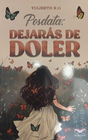 Posdata: dejarás de doler
