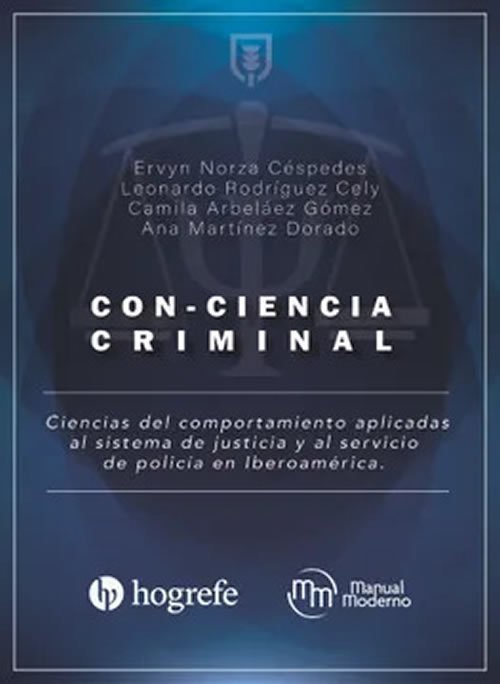 9786287695252 Con-ciencia criminal. Criminología, psicología jurídica y perfilación criminal