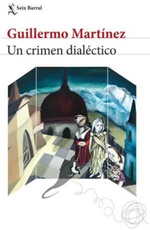 Un crímen dialéctico