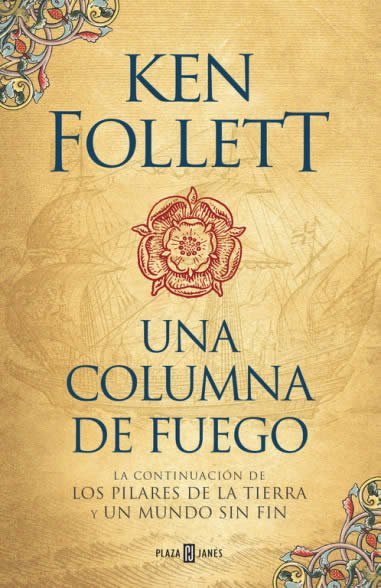 9788401018251 Una columna de fuego. Continuación de los pilares de la tierra y un mundo sin fin