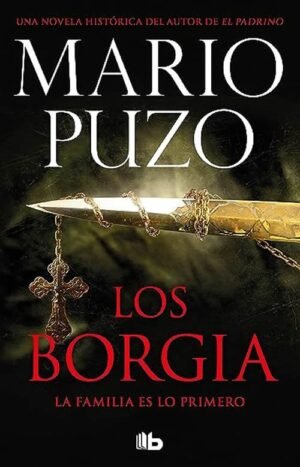 Los Borgia. La familia es lo primero