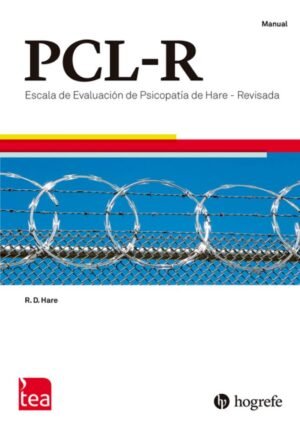 PCL-R. (Juego Completo) Escala de Evaluación de la Psicopatía de Hare Revisada