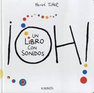¡Oh! Un libro con sonidos