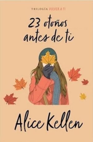 23 otonos antes de ti