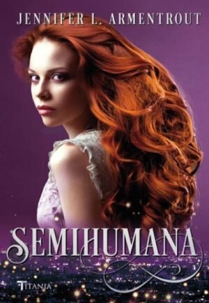 Cazadora de hadas 2 (Semihumana)
