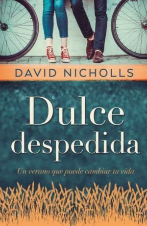 Dulce despedida. Un verano que puede cambiar tu vida