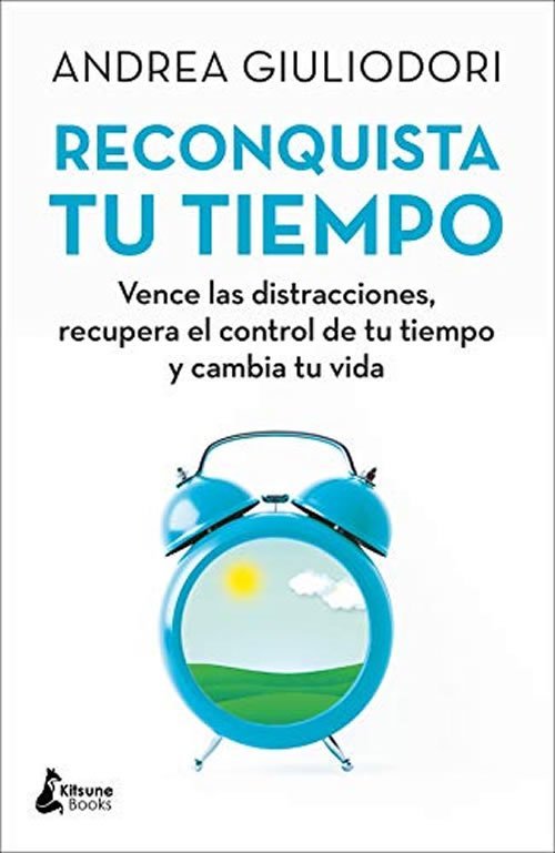 9788416788330 RECONQUISTA TU TIEMPO