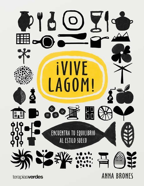 9788416972258 ¡Vive Lagom! Encuentra tu equilibro al estilo sueco