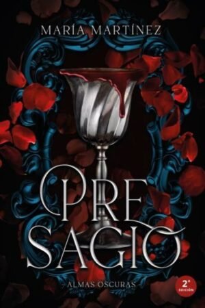 Almas oscuras 2. Presagio