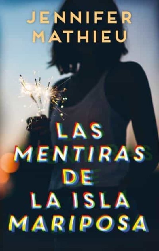 9788417854034 Las mentiras de la isla mariposa