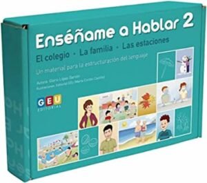 Enséñame a hablar 2. El colegio. La familia. Las estaciones