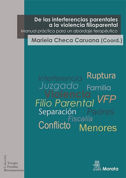 9788418381478 De las interferencias parentales a la violencia filioparental