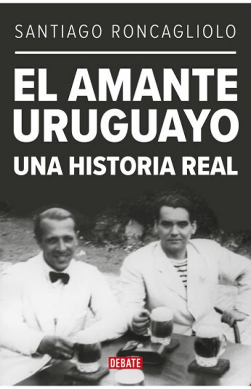 9788419399595 El amante uruguayo. Una historia real