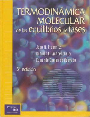 Termodinámica molecular de los equilibrios de fases