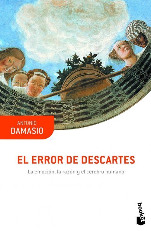 9788423353958 El error de descartes. La emoción, la razón y el cerebro humano