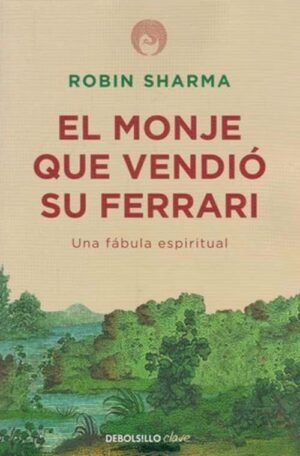El monje que vendió su ferrari (Ed. especial)