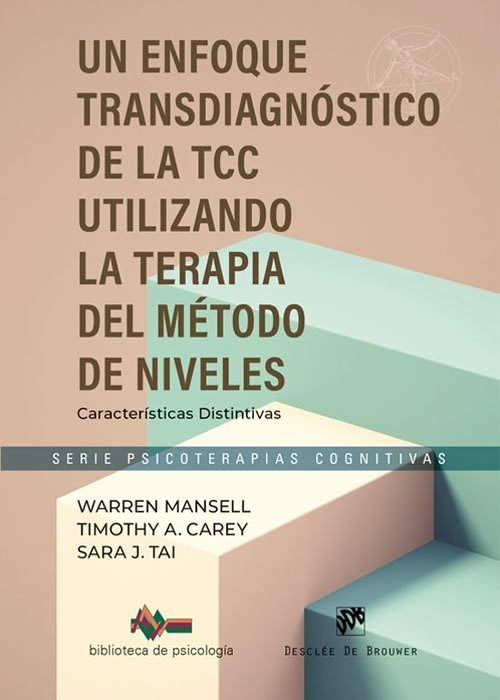 9788433039972 Un enfoque transdiagnóstico de la TCC utilizando la terapia del método de niveles