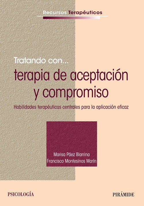 9788436836547 Tratando con terapia de aceptación y compromiso
