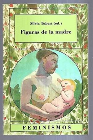 FIGURAS DE LA MADRE