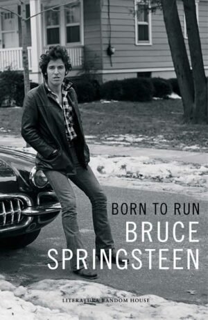 Born To Run. Memorias