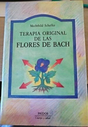 Terapia original de las Flores de Bach